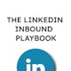 The LinkedIn Inbound Playbook