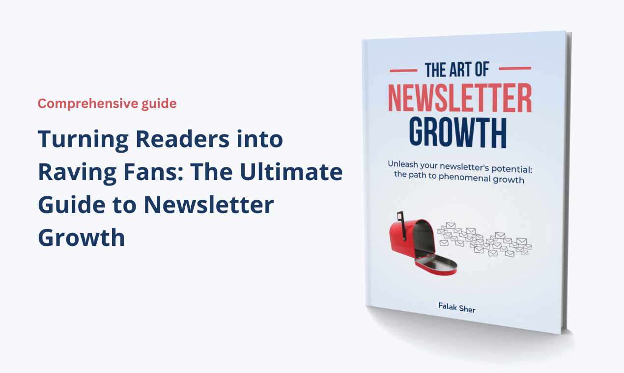 startuptile The Art of Newsletter Growth-Turn readers into fans ultimate guide to newsletter growth