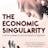 The Economic Singularity