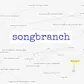 Song Branch