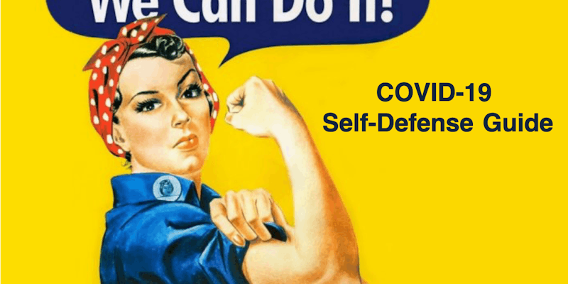 COVID-19 Self-Defense Guide media 1