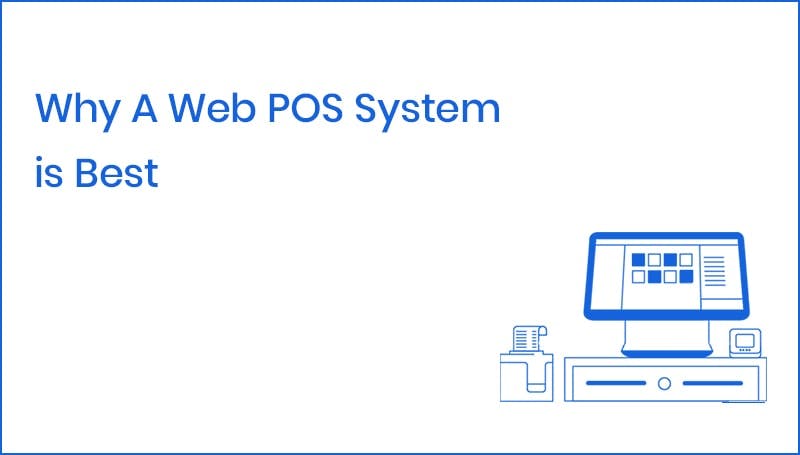 Why A Web POS System is Best media 1