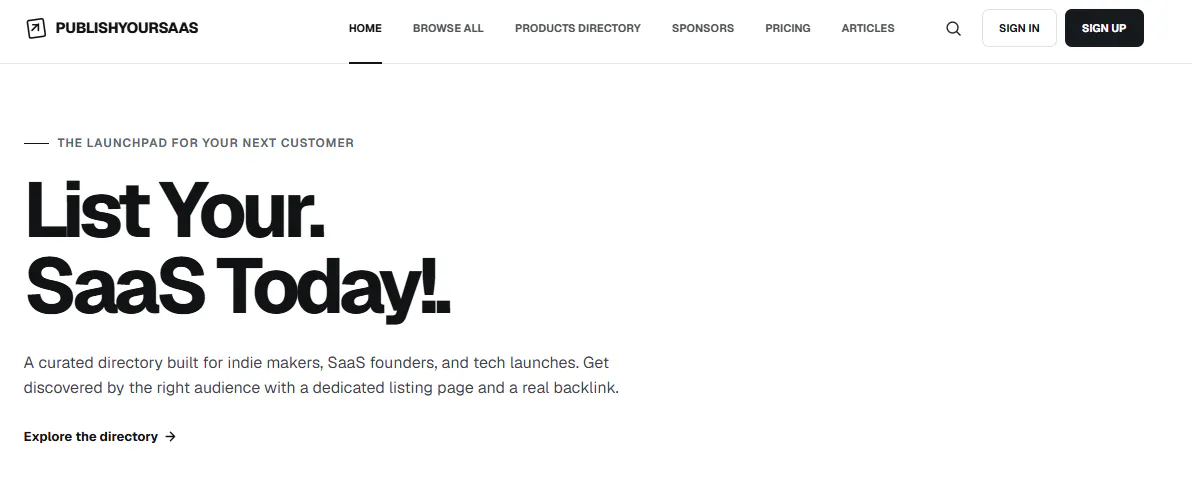 PublishYourSaaS — List Your SaaS Today! gallery image