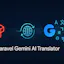 Laravel Gemini Translator