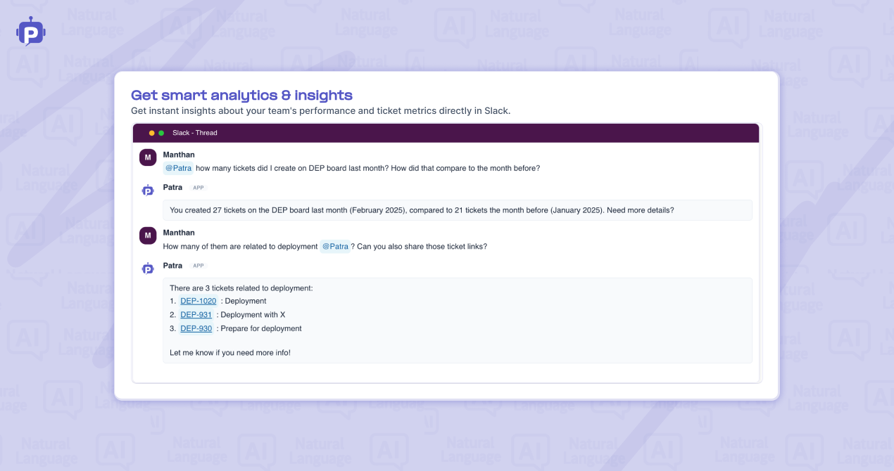 Patra - Natural language Jira assistant for Slack media 4