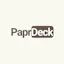 PaprDeck