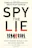 Spy the Lie