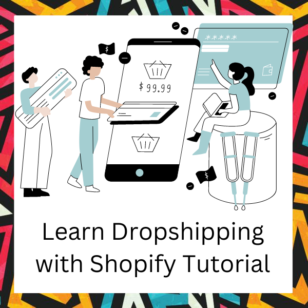 Learn Dropshipping with Shopify Tutorial gallery image