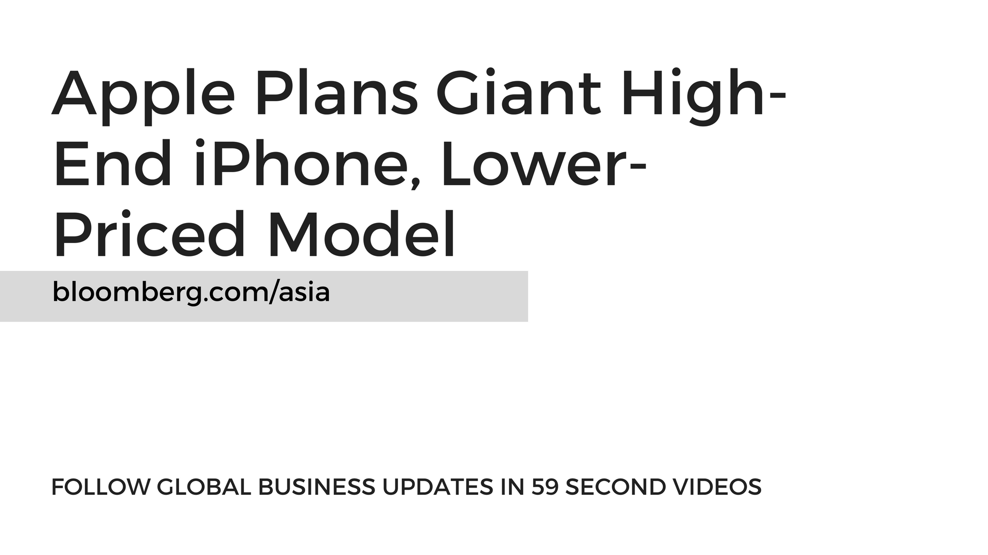 GLOBAL BUSINESS NEWS IN A BYTE SIZED VIDEO gallery image