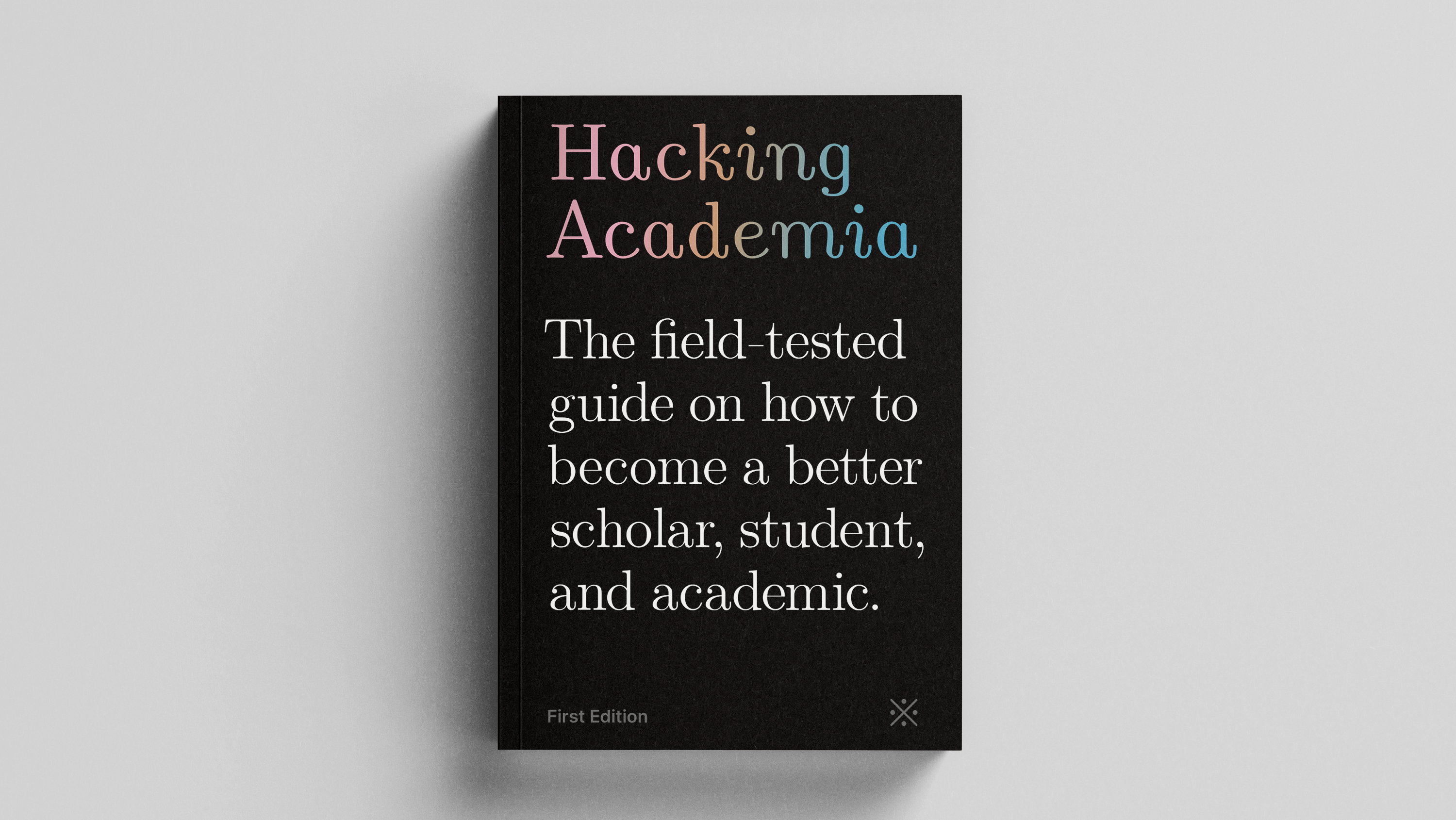 Hacking Academia — A field-tested guide gallery image