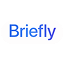Briefly