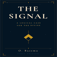 The Signal: A Case for the Divine