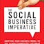 The Social Business Imperative