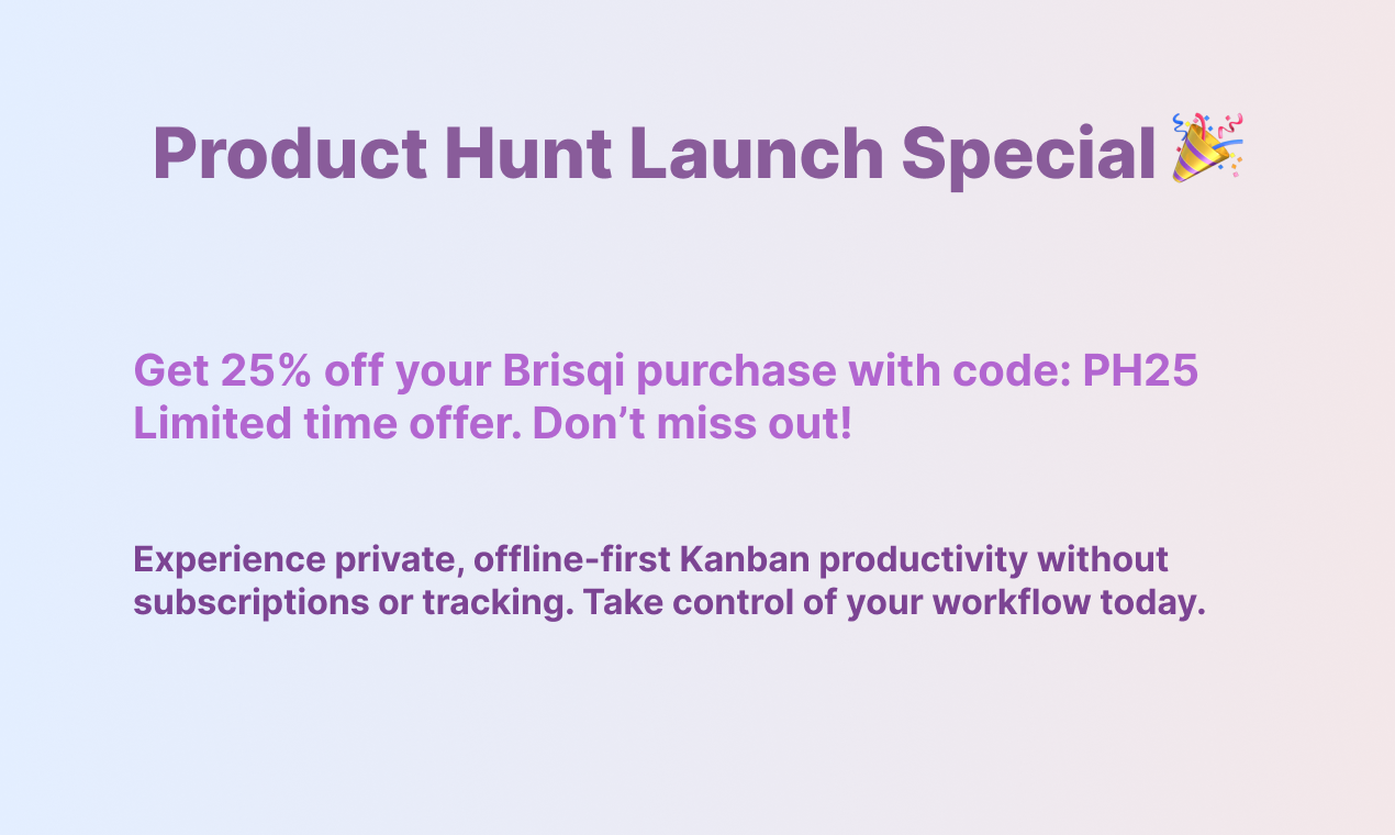 Brisqi - Kanban privato - Smetti di noleggiare la tua produttività.Possederlo. media 8