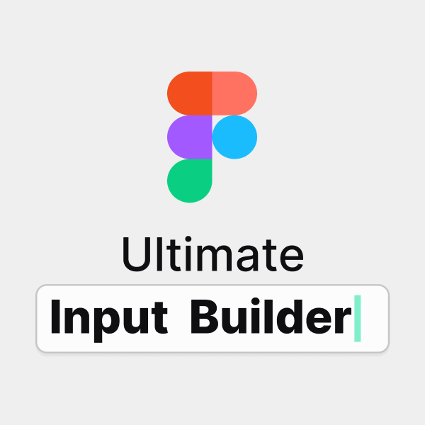 Ultimate Input Builder