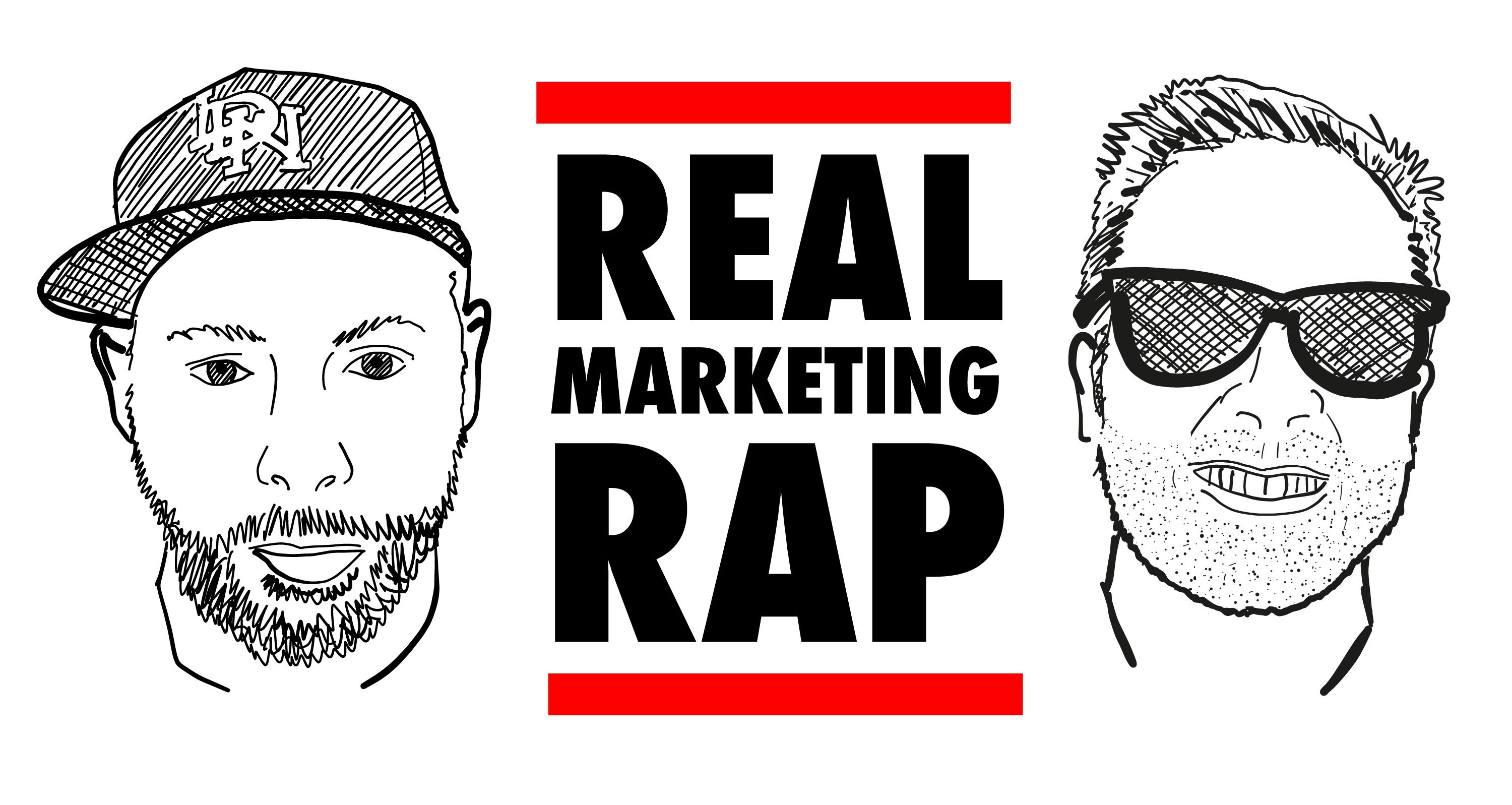 The Real Marketing Rap Podcast