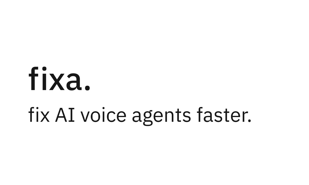 startuptile fixa-open-source testing and observability for voice agents