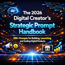 AI Prompt Handbook for Digital Creators