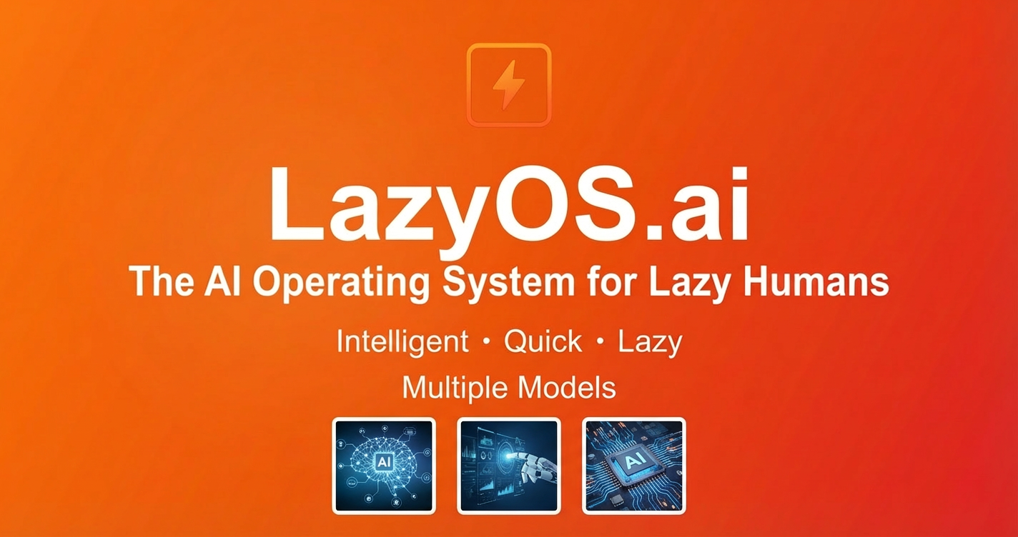 LazyOS.ai - Main product screenshot demonstrating key features and user interface
