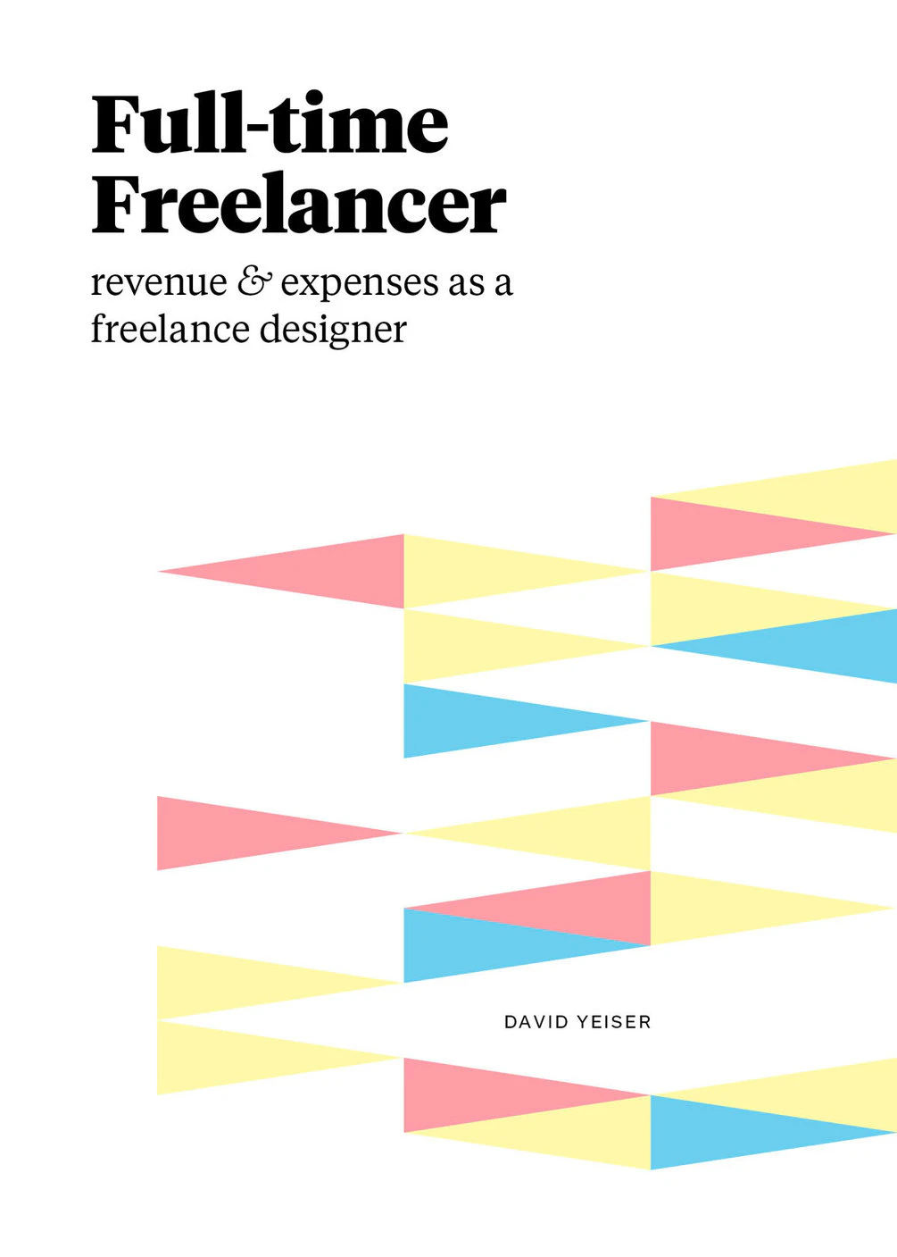 Full-time Freelancer