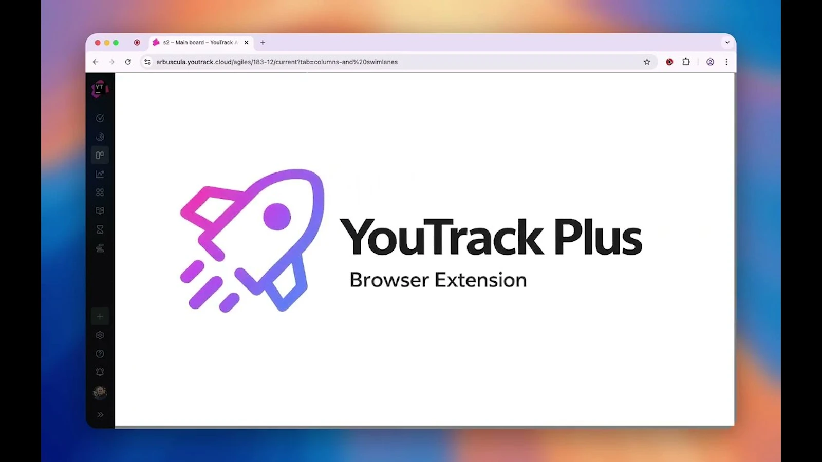 YouTrack Plus — Browser Extension screenshot 1 (video preview)