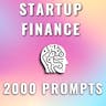 2000 Startup Finance Prompts