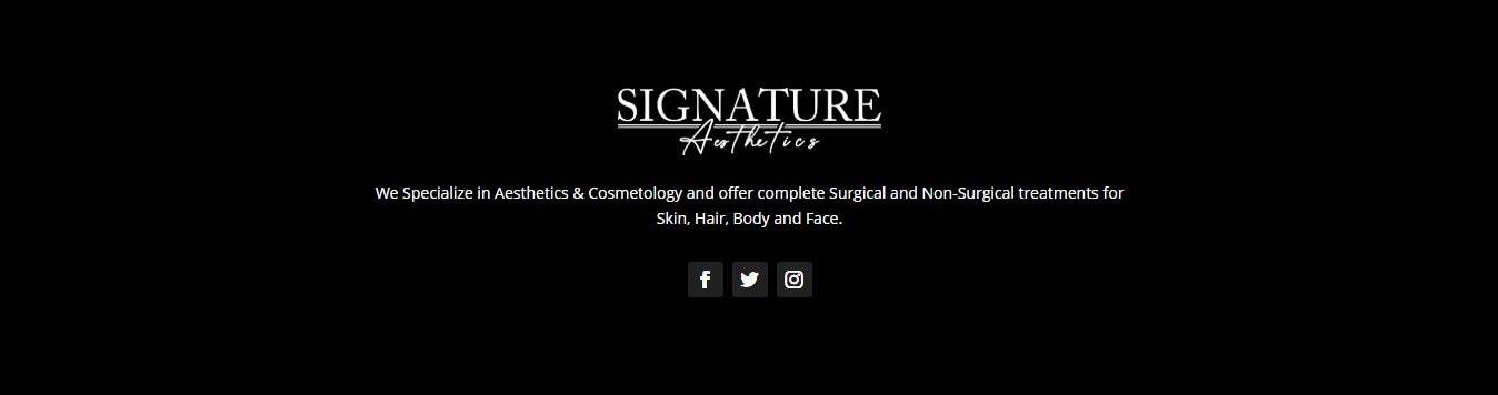 Signature Aesthetic