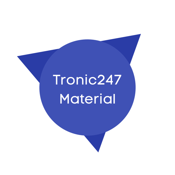 Tronic247 Material