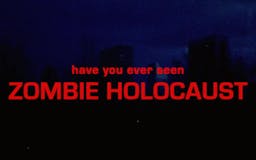 Zombie Holocaust  movie title generator media 2