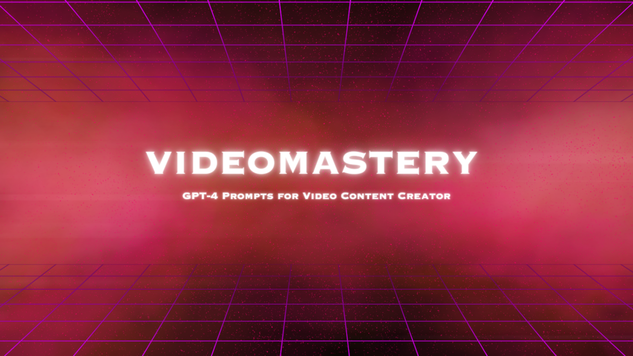 startuptile VideoMastery: GPT-4 ProPrompts-Empower Your Videos Captivate Audiences!