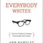 Everybody Writes