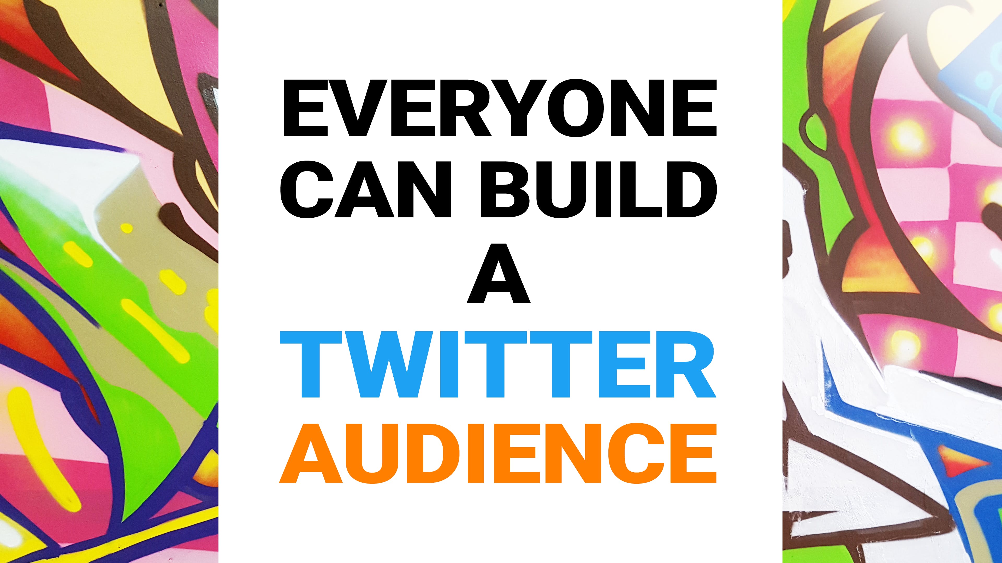Everyone Can Build a Twitter Audience media 1