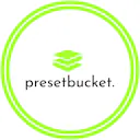 Preset Bucket