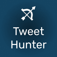 Tweet Hunter for Twitter