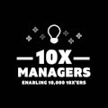 10X Managers Community