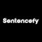 Sentencefy