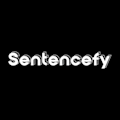 Sentencefy