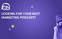 Marketing Podcasts Hub media 1