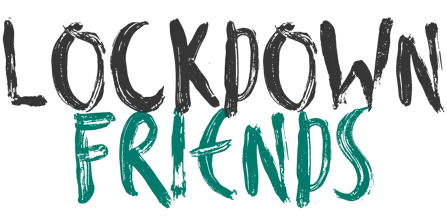 Lockdown Friends gallery image