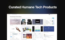 The Humane Tech Library media 3