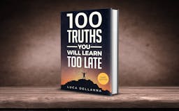 100 Truths You Will Learn Too Late, 3.0 media 1