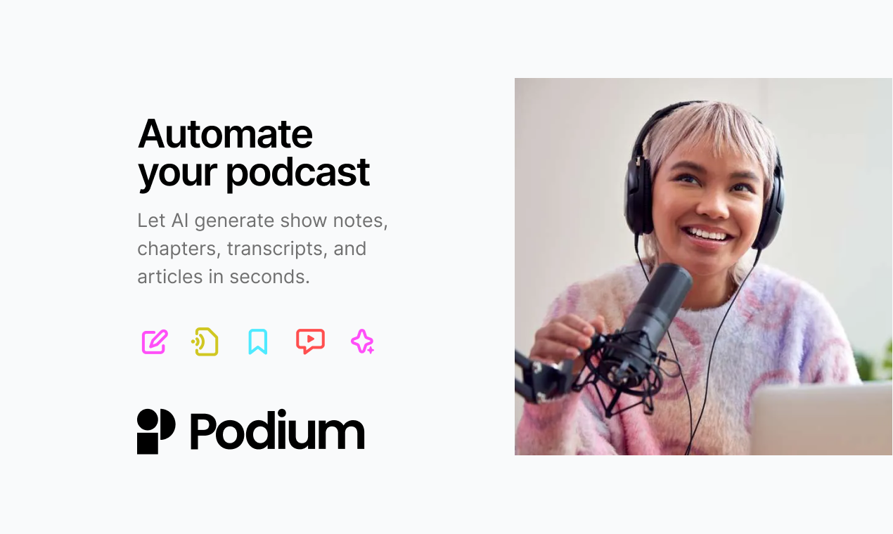 startuptile Podium-Automate your podcast show notes chapters and more!