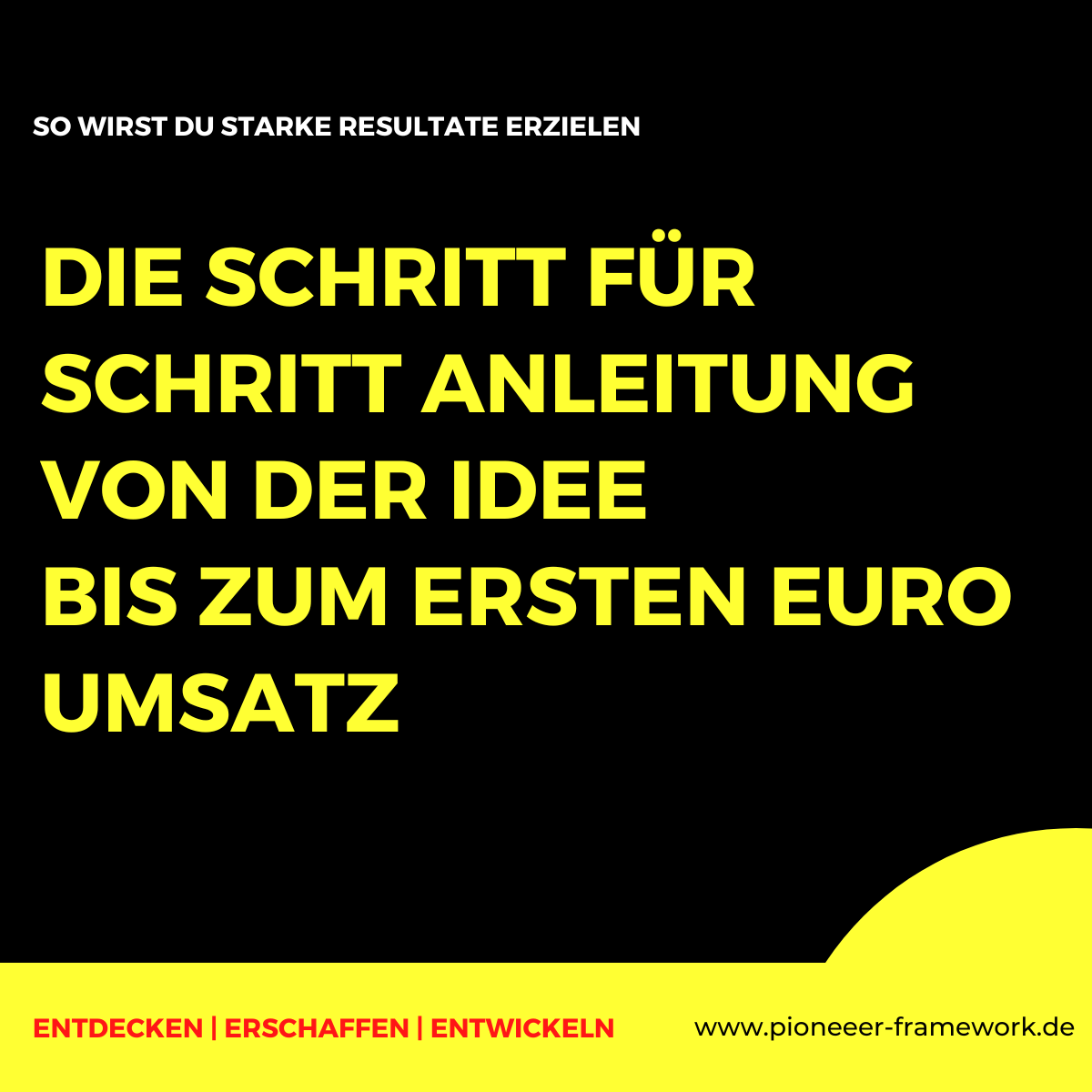 Pionierrahmen - Schritt für Schritt -von der Idee bis zum ersten Euro Umsatz Medien 7