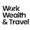 Work, Wealth & Travel Podcast