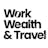 Work, Wealth & Travel Podcast