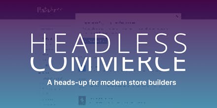 Headless Commerce Resources gallery image