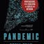 Pandemic: Tracking Contagions, from Cholera to Ebola and Beyond