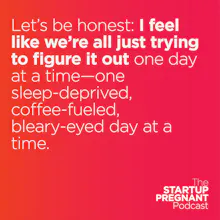 The Startup Pregnant Podcast gallery image