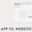 App vs. Website