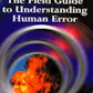 The Field Guide to Understanding Human Error